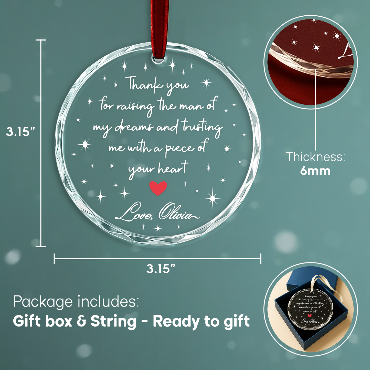 Thank You for Raising the Man of My Dreams Heart Ornament