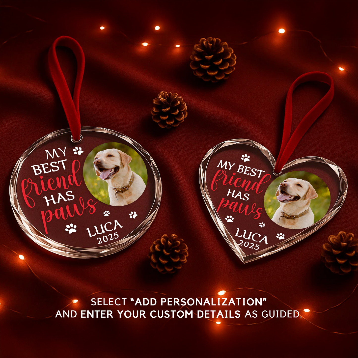Custom Pet Photo Ornament, My Best Friend Has Paws