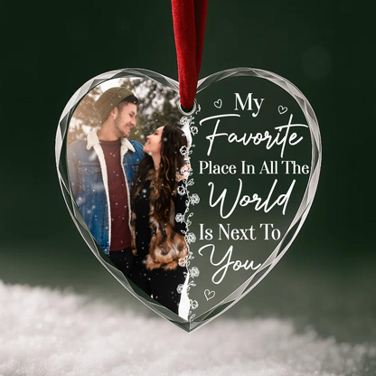 My Favorite Place in All the World Is Next to You Photo Heart Ornament