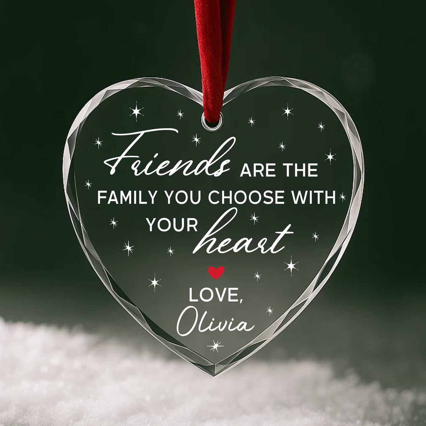 Friends Are the Family You Choose Heart Ornament