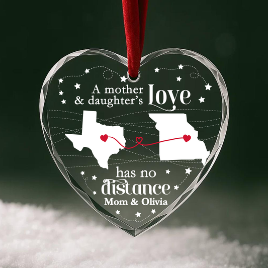 A Mother & Daughter’s Love Has No Distance Heart Ornament