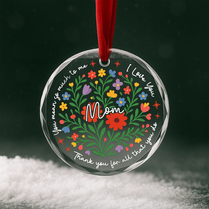 I Love You Mom, Floral Heart Ornament, Thank You Gift for Mother