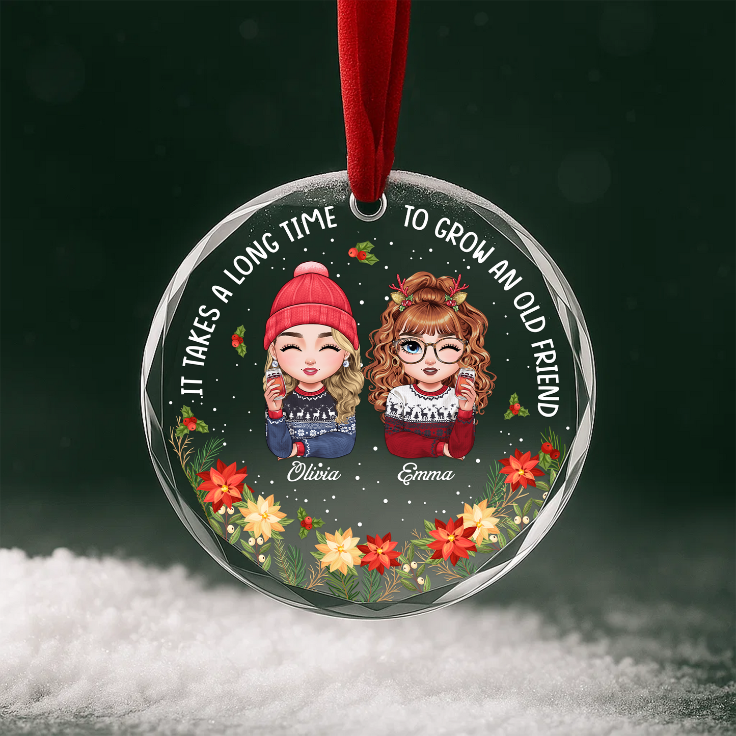 It Takes a Long Time to Grow an Old Friend Ornament