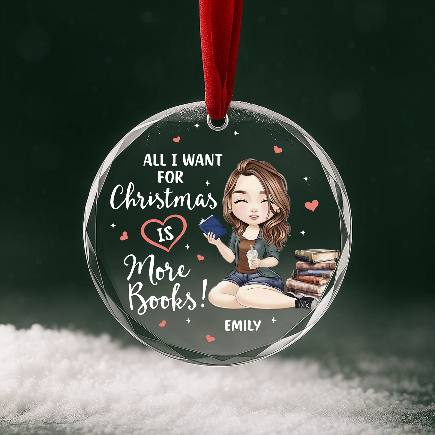 All I Want for Christmas Is More Books Personalized Ornament