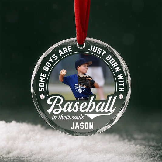 Some Boys Are Just Born with Baseball in Their Souls Photo Ornament