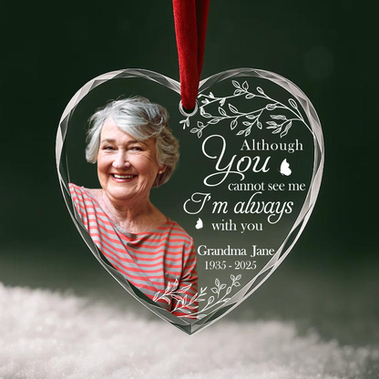 Always With You Heart Ornament, Memorial Gift for Grandma