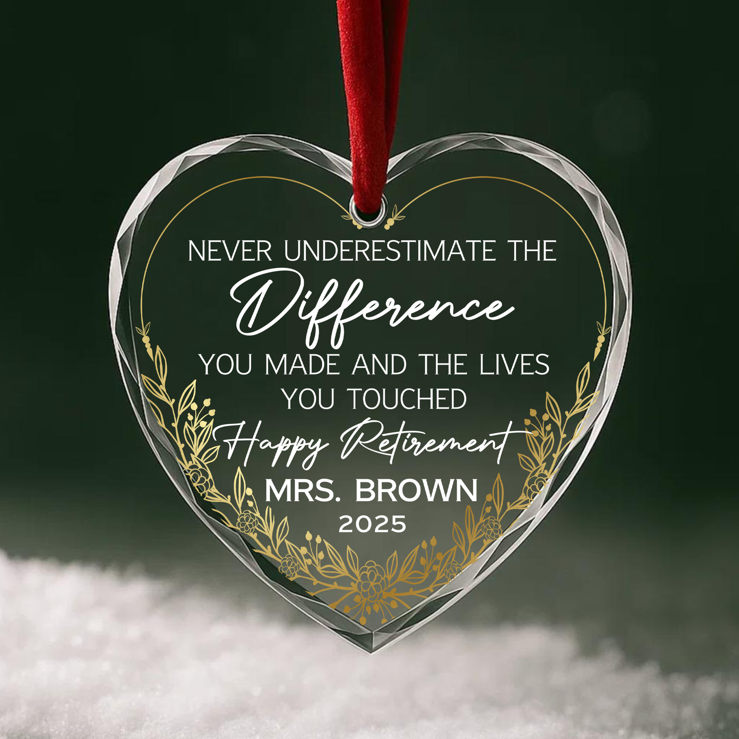 Retirement Ornament, The Difference You Made and Lives You Touched