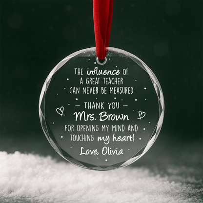 Teacher Appreciation Quote Custom Glass Ornament