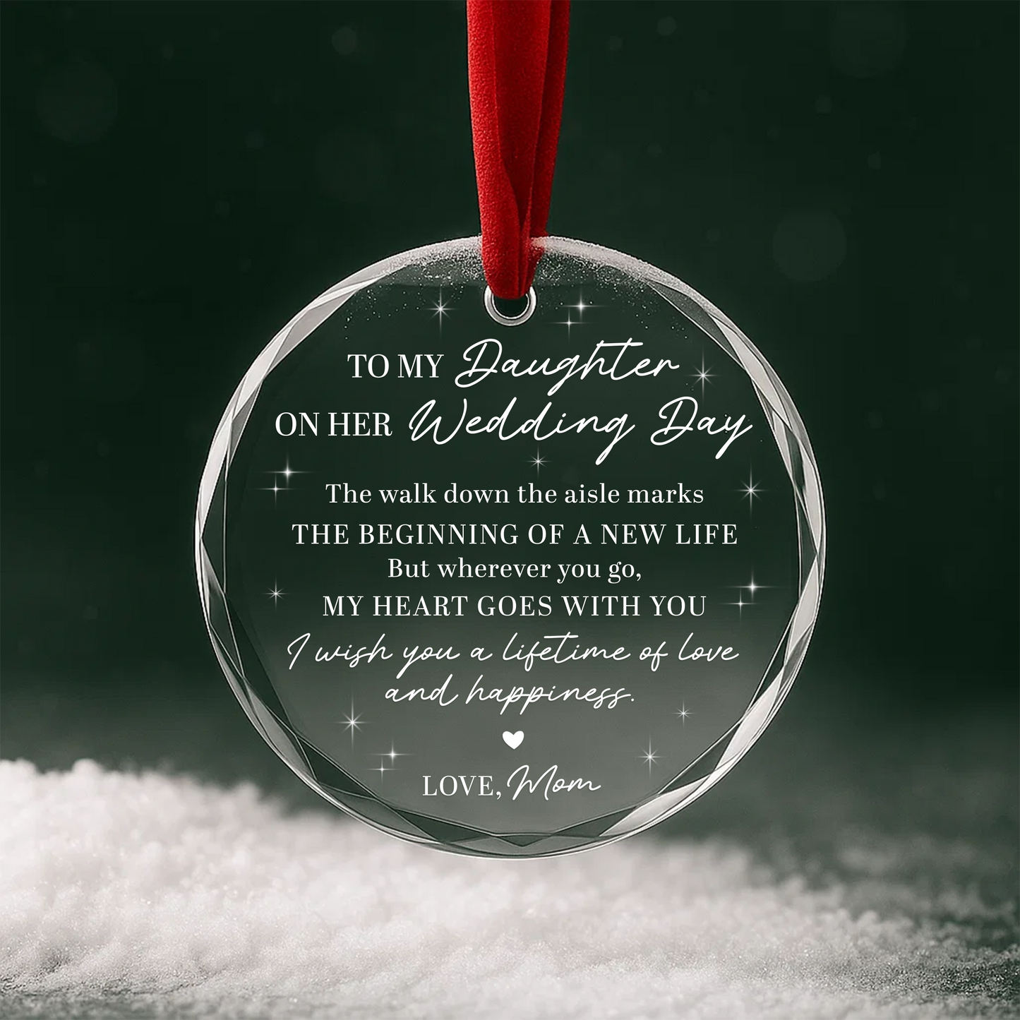 To My Daughter on Her Wedding Day Message from Mom Custom Glass Ornament