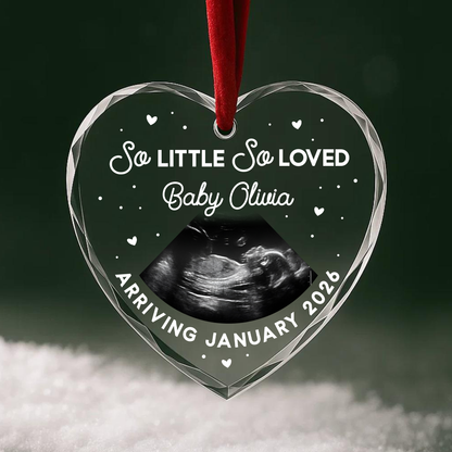 So Little So Loved, Ultrasound Photo Ornament, Baby Arrival Keepsake