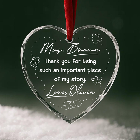 Thank You for Being a Piece of My Story, Teacher or Mentor Gift Ornament