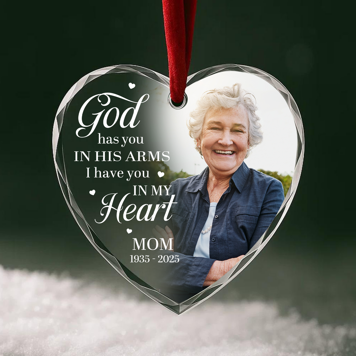 God Has You in His Arms, I Have You in My Heart, Mom Memorial Ornament