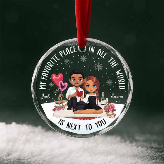 My Favorite Place Is Next to You Couple Custom Glass Ornament
