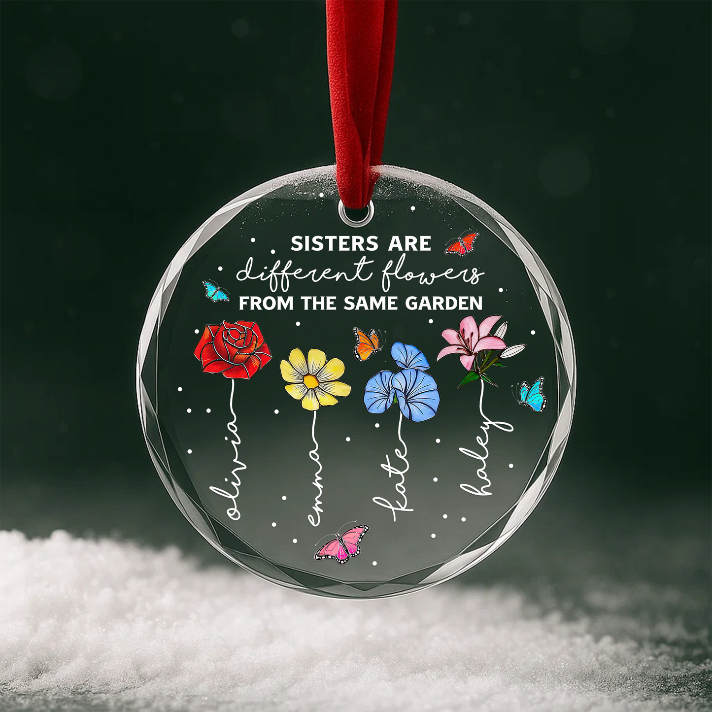 Sisters Are Different Flowers from the Same Garden, Personalized Floral Ornament