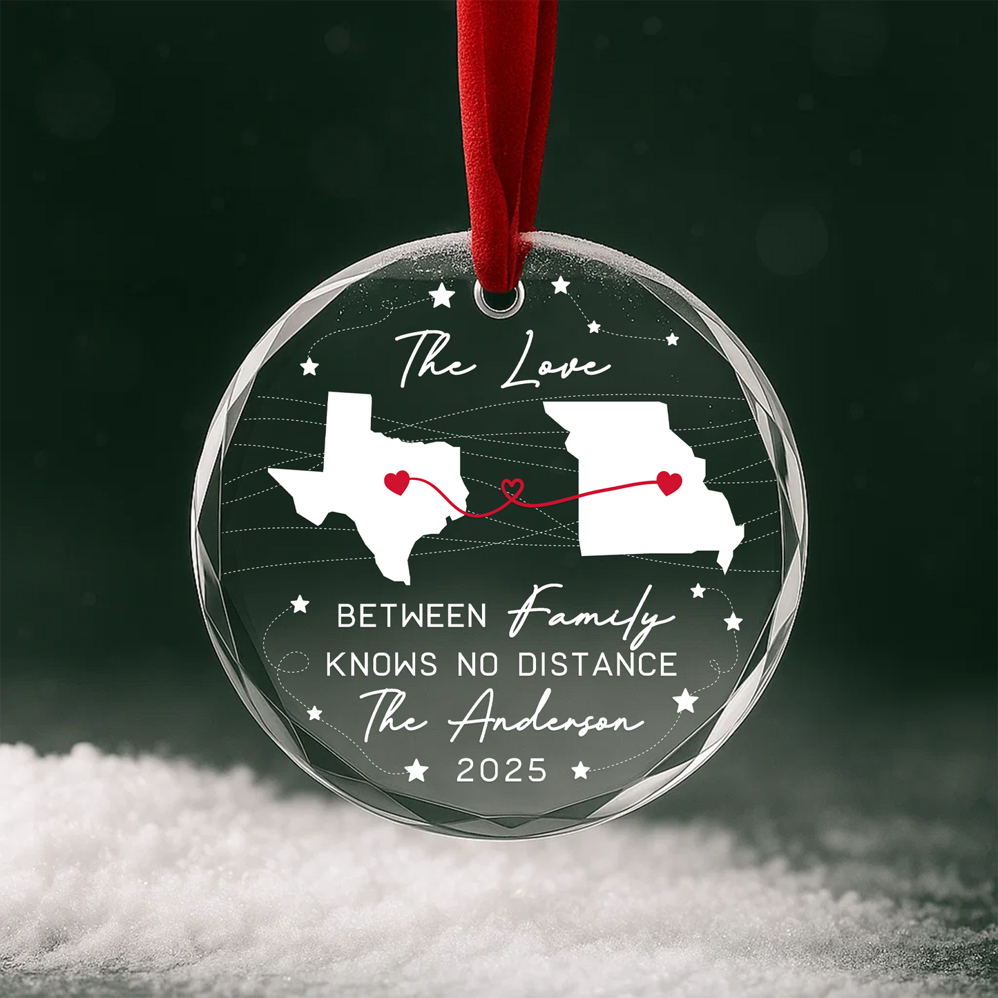 The Love Between Family Knows No Distance State Map Ornament