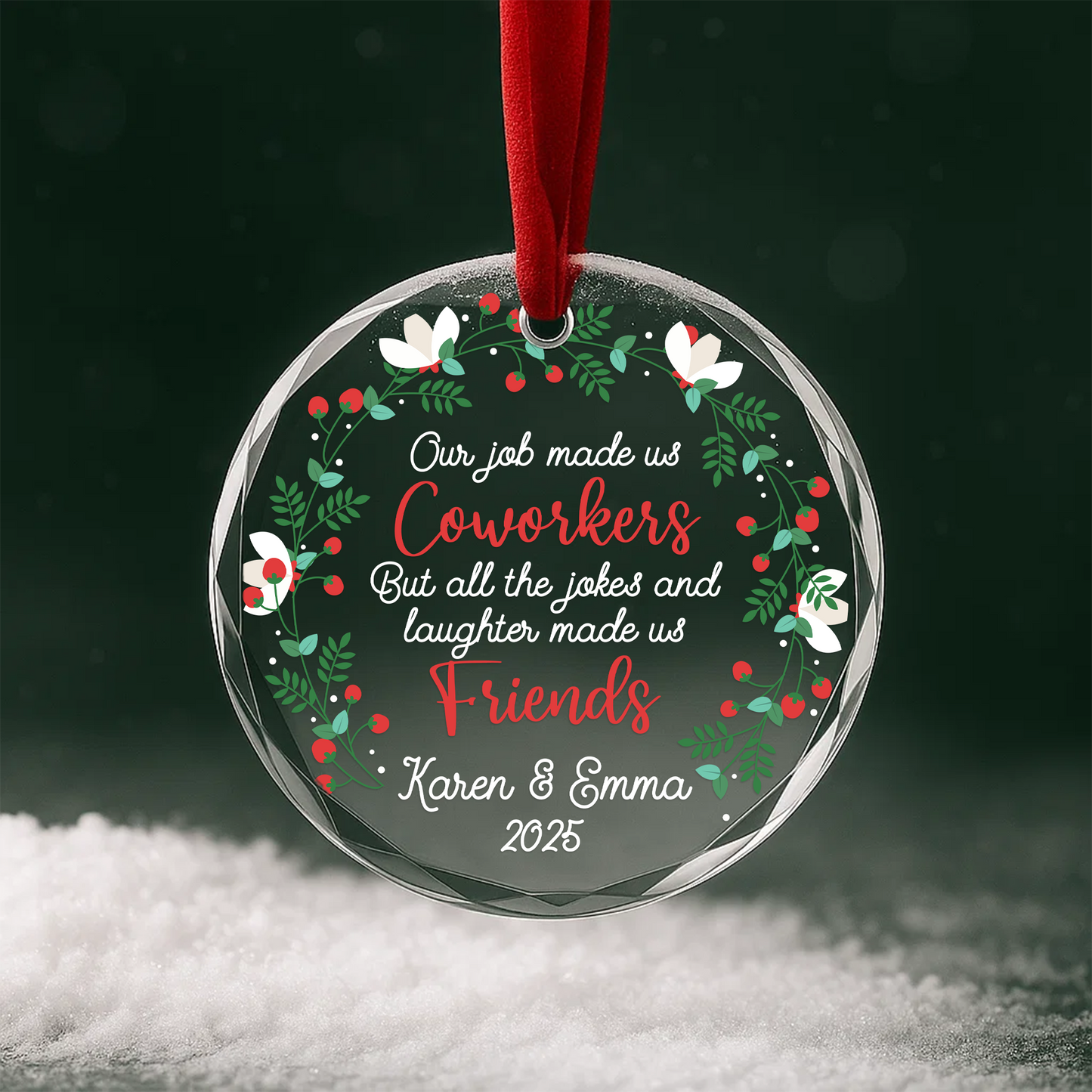 Coworkers to Friends Wreath Quote Custom Glass Ornament