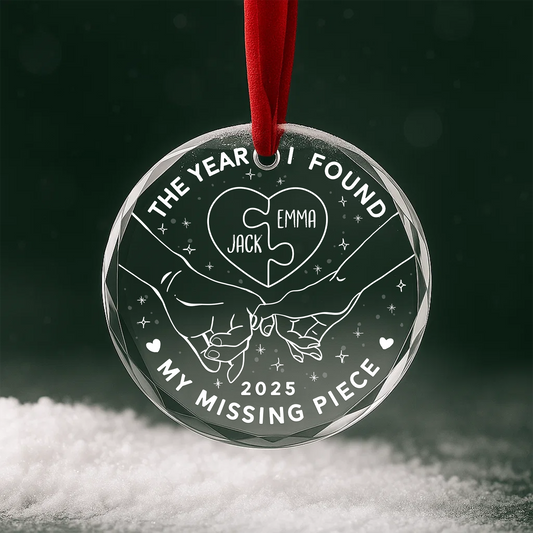 The Year I Found My Missing Piece Couple Hands Custom Glass Ornament