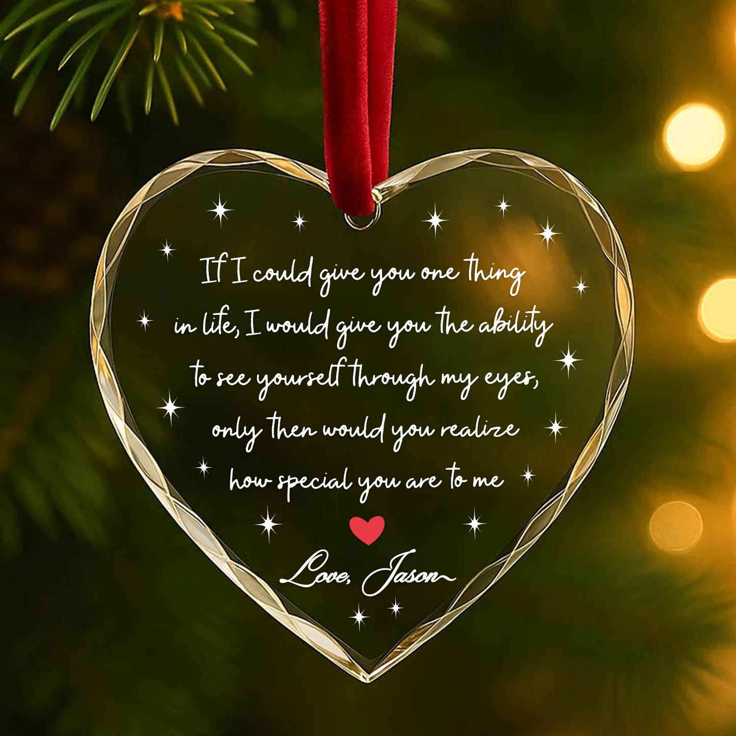 Through My Eyes Love Quote Heart Ornament, Romantic Gift