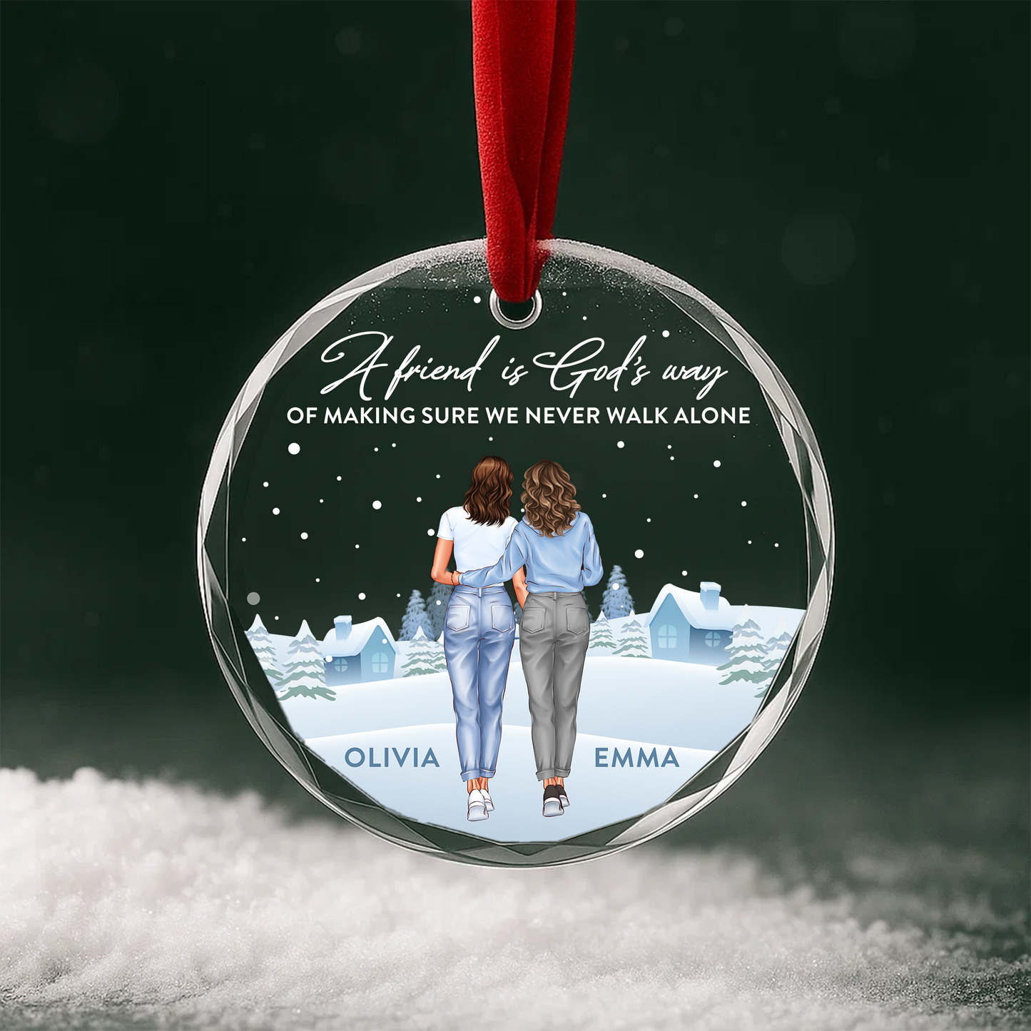 A Friend Is God’s Way of Making Sure We Never Walk Alone, Friendship Ornament