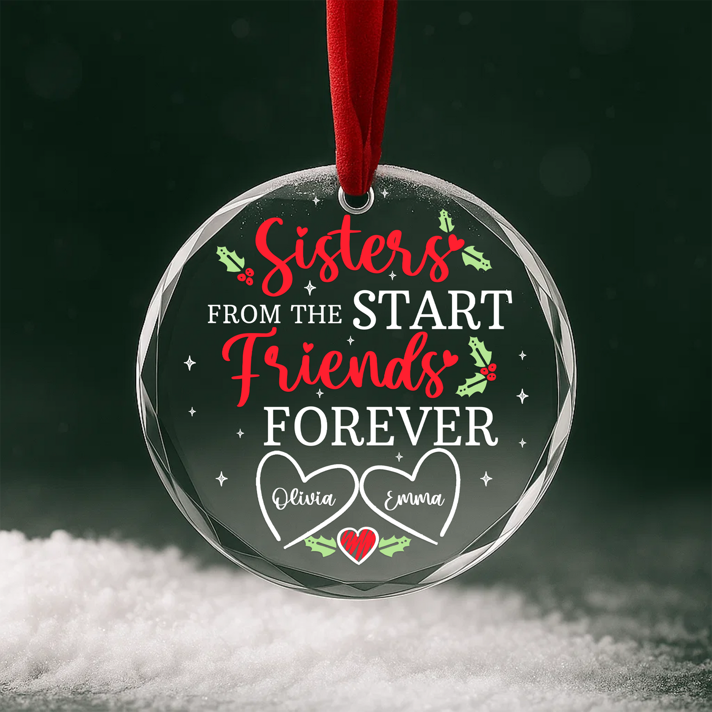 Sisters from the Start Friends Forever Custom Ornament