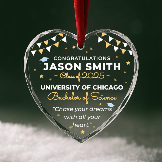 Graduation 2025 Heart Ornament, Chase Your Dreams with All Your Heart