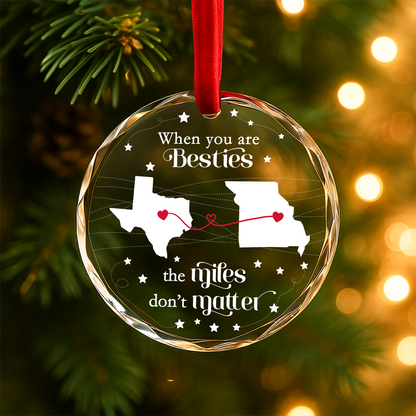 When You Are Family the Miles Don’t Matter Long Distance Ornament
