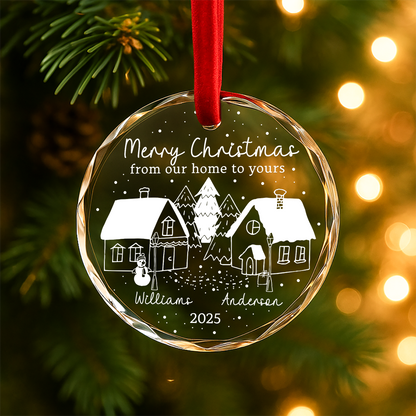 Merry Christmas From Our Home to Yours Custom Glass Ornament
