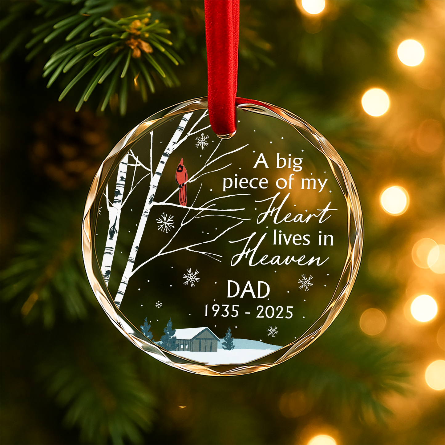 A Big Piece of My Heart Lives in Heaven Cardinal Memorial Ornament