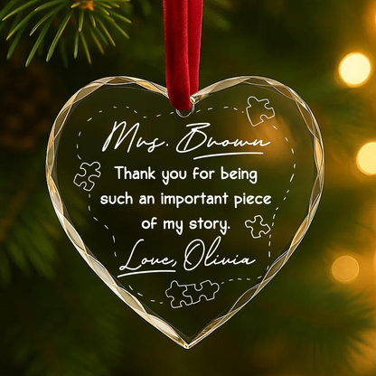 Thank You for Being a Piece of My Story, Teacher or Mentor Gift Ornament