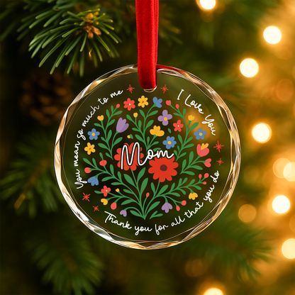 I Love You Mom, Floral Heart Ornament, Thank You Gift for Mother