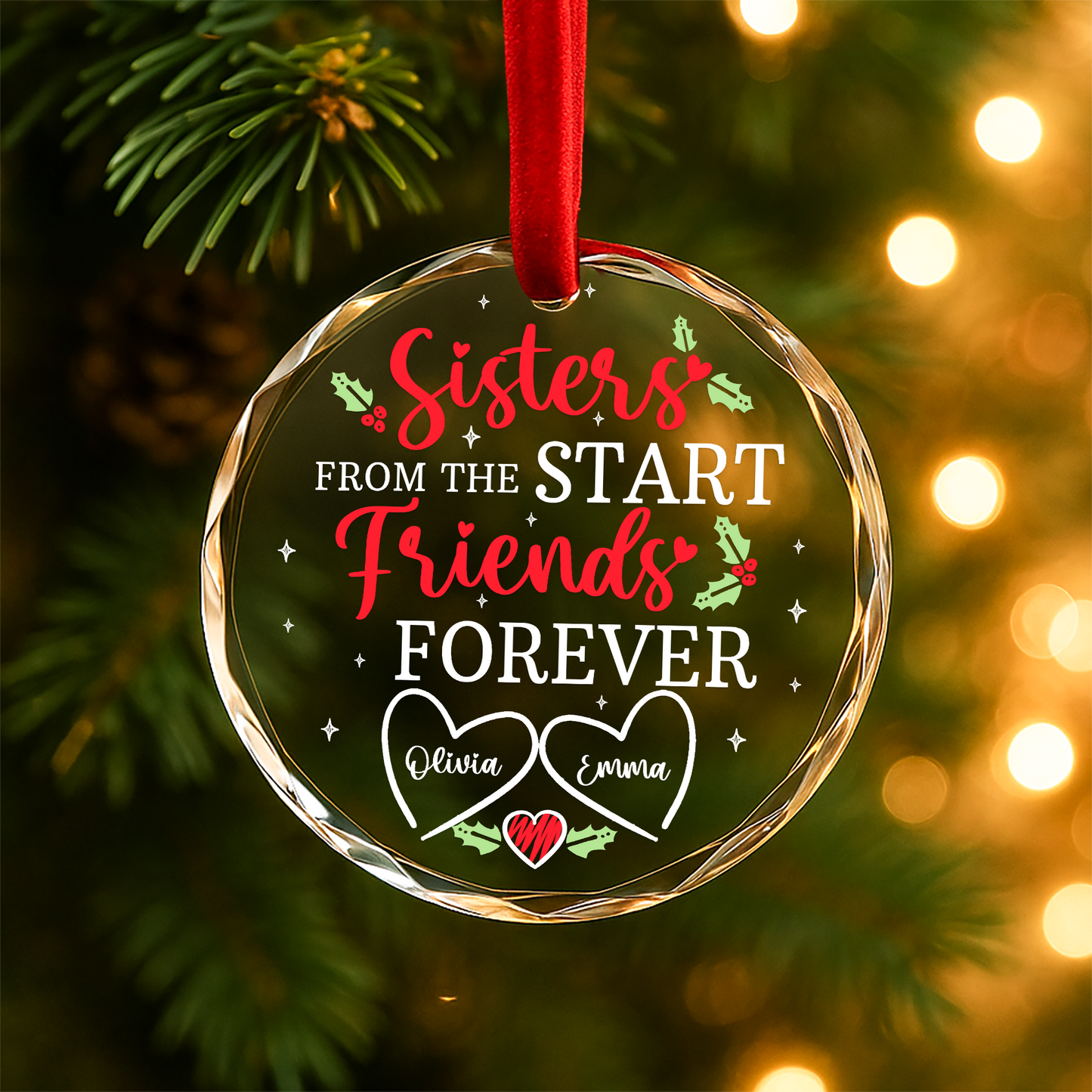 Sisters from the Start Friends Forever Custom Ornament