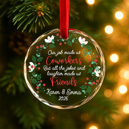 Coworkers to Friends Wreath Quote Custom Glass Ornament