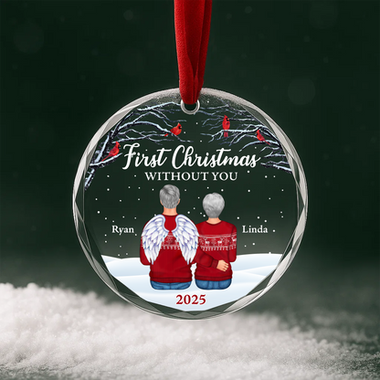 First Christmas Without You Memorial Ornament
