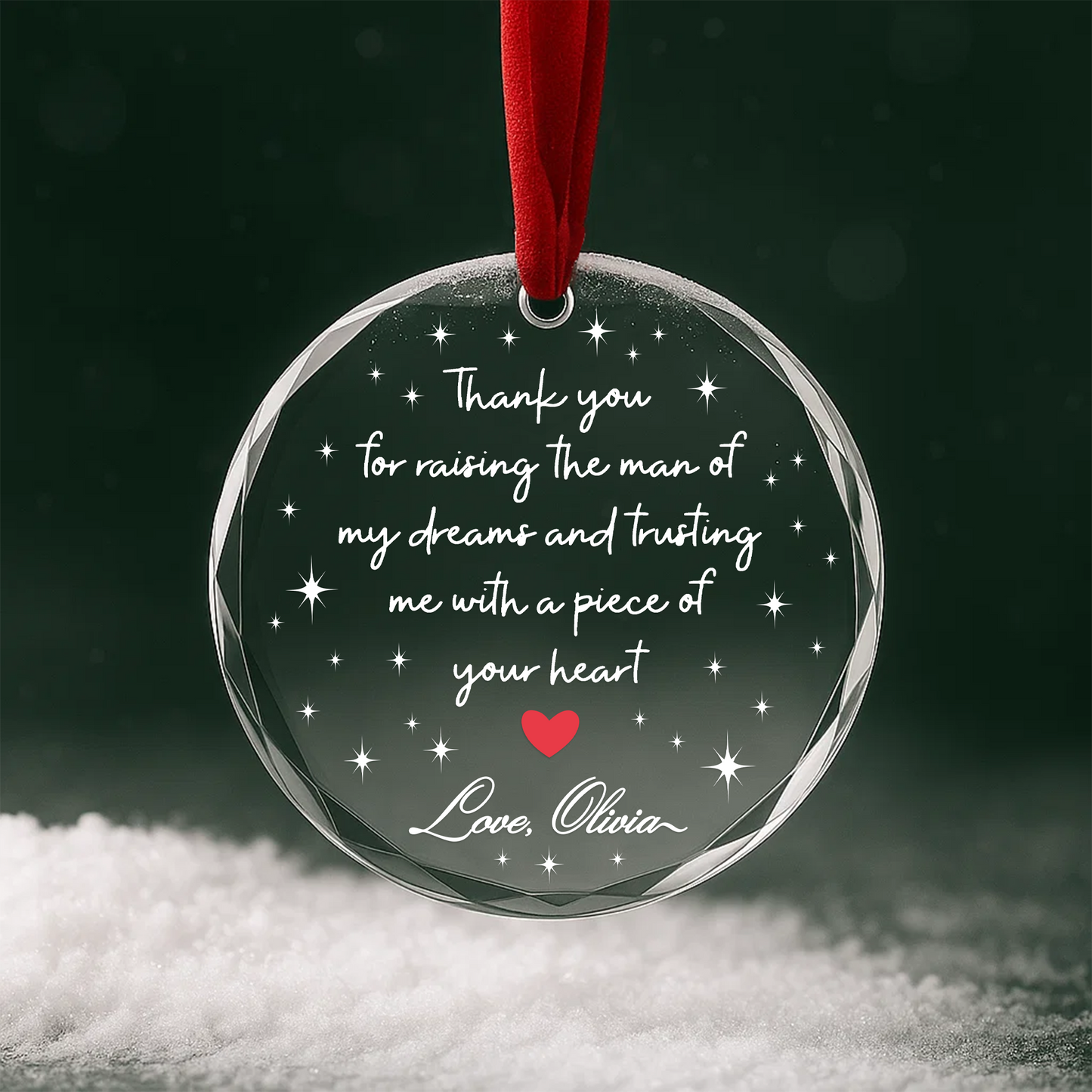 Thank You for Raising the Man of My Dreams Heart Ornament