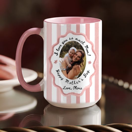 Personalized Photo Mug for Mom – Custom Mother’s Day Gift with Picture & Message