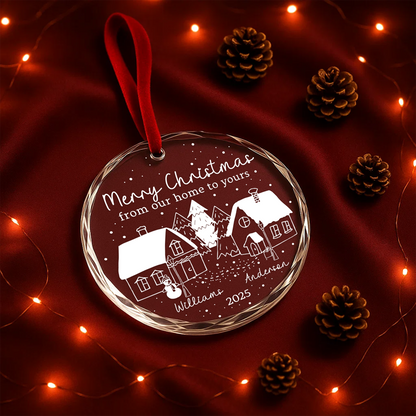 Merry Christmas From Our Home to Yours Custom Glass Ornament