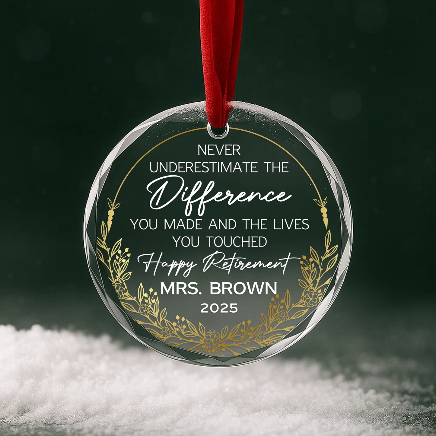 Retirement Ornament, The Difference You Made and Lives You Touched