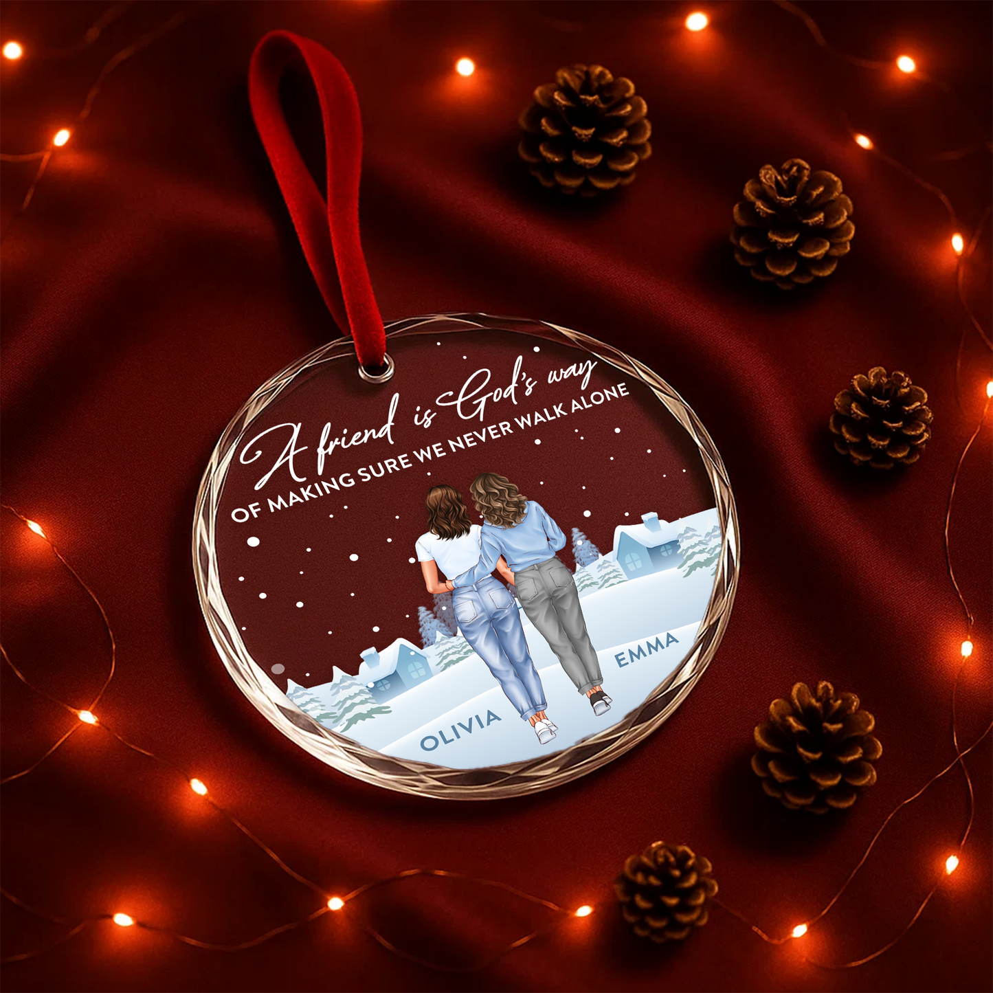 A Friend Is God’s Way of Making Sure We Never Walk Alone, Friendship Ornament