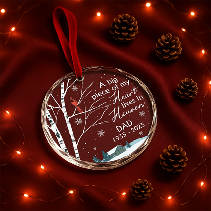 A Big Piece of My Heart Lives in Heaven Cardinal Memorial Ornament