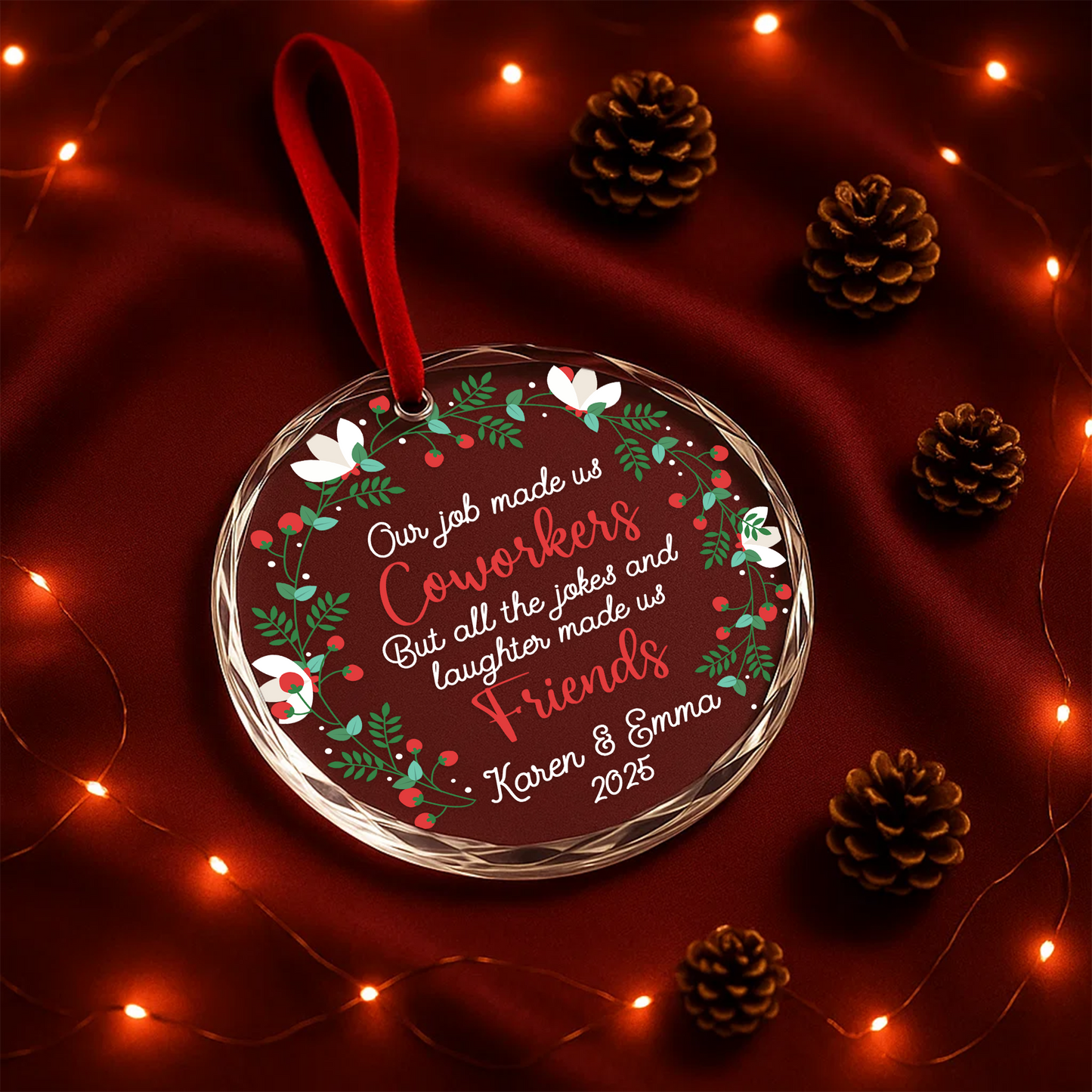 Coworkers to Friends Wreath Quote Custom Glass Ornament