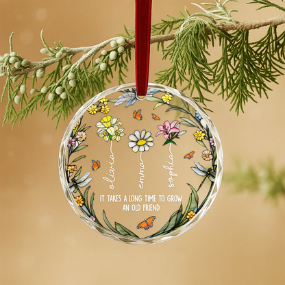 It Takes a Long Time to Grow an Old Friend, Butterfly and Flower Ornament