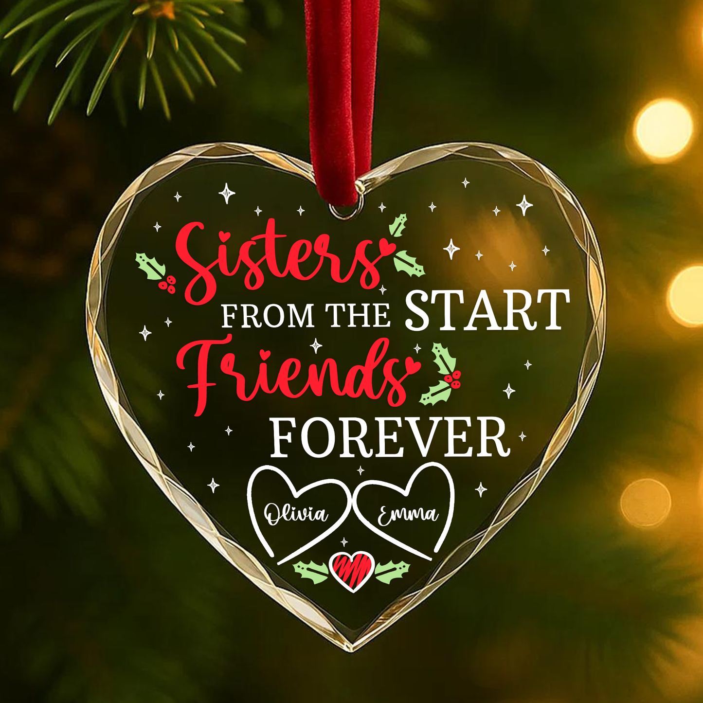 Sisters from the Start Friends Forever Custom Ornament
