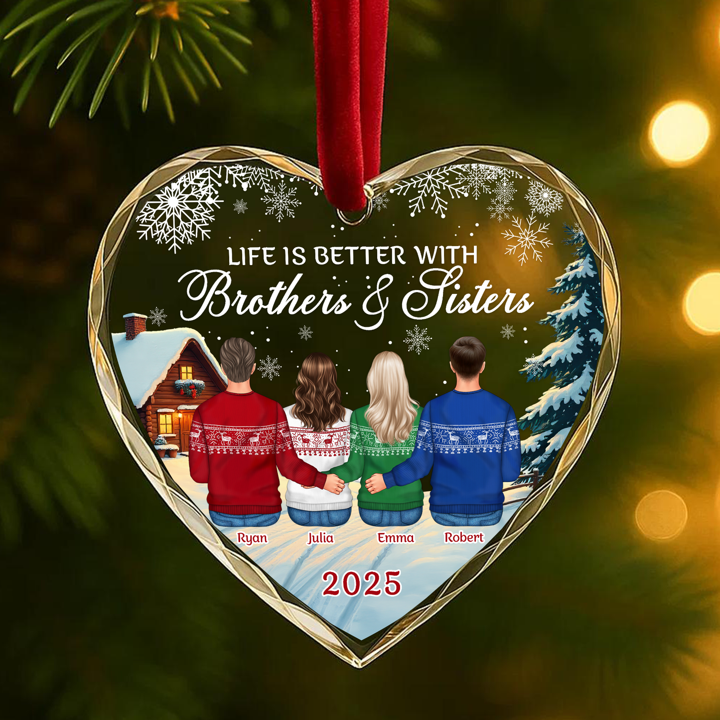Life Is Better With Brothers Sisters Custom Ornament