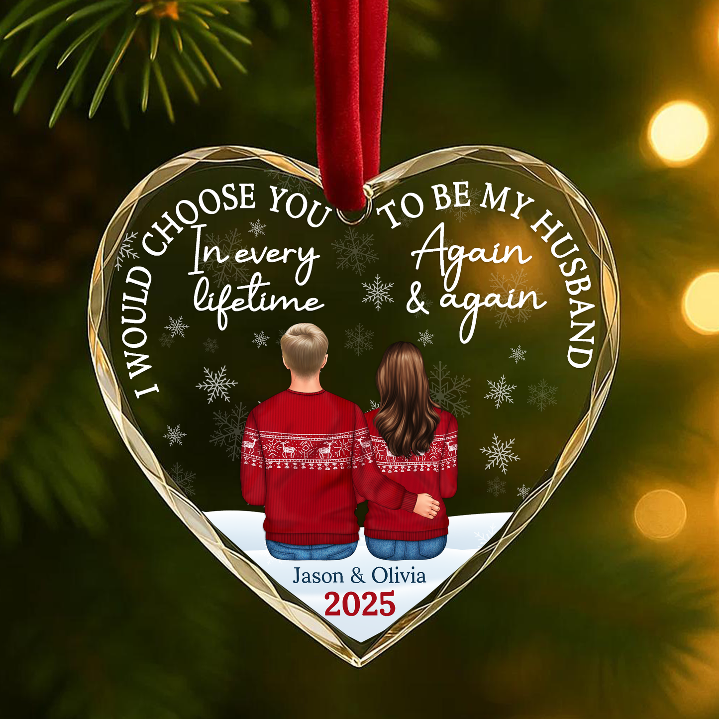 I Would Choose You Again and Again Couple Christmas Ornament