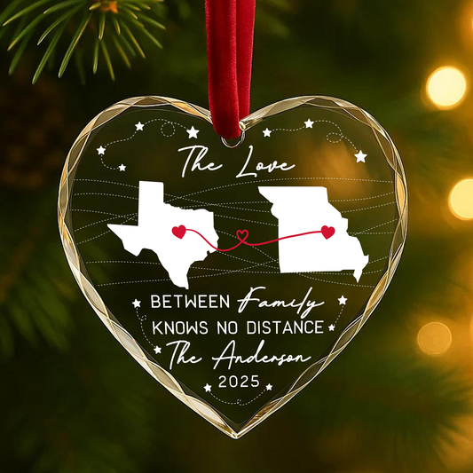 The Love Between Family Knows No Distance State Map Ornament