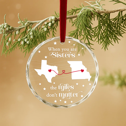 When You Are Family the Miles Don’t Matter Long Distance Ornament