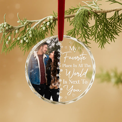 My Favorite Place in All the World Is Next to You Photo Heart Ornament