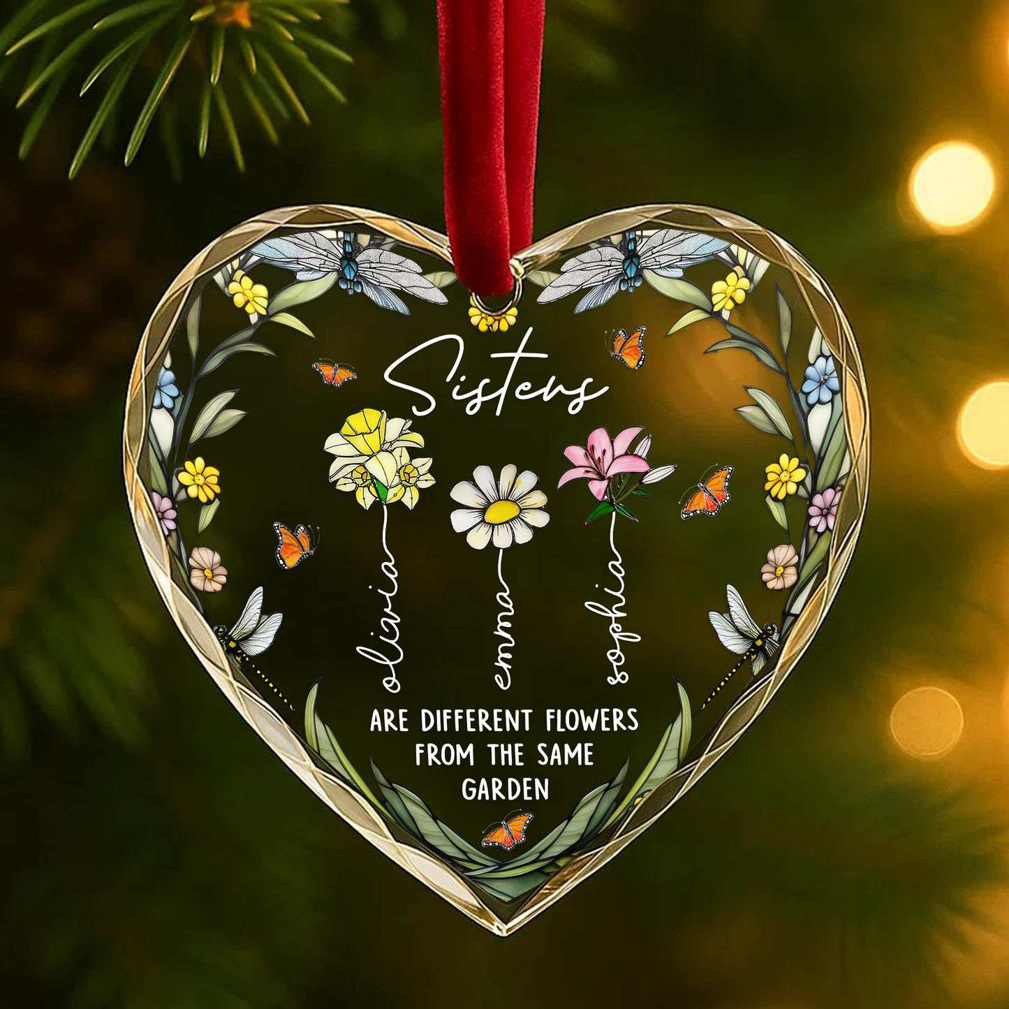 Sisters Are Different Flowers from the Same Garden Floral Ornament