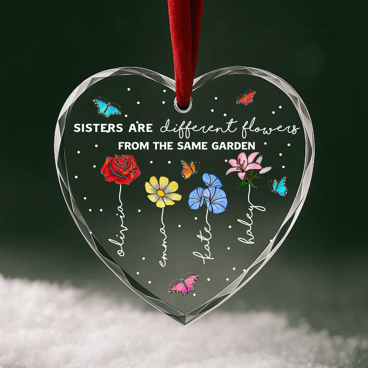 Sisters Are Different Flowers from the Same Garden, Personalized Floral Ornament
