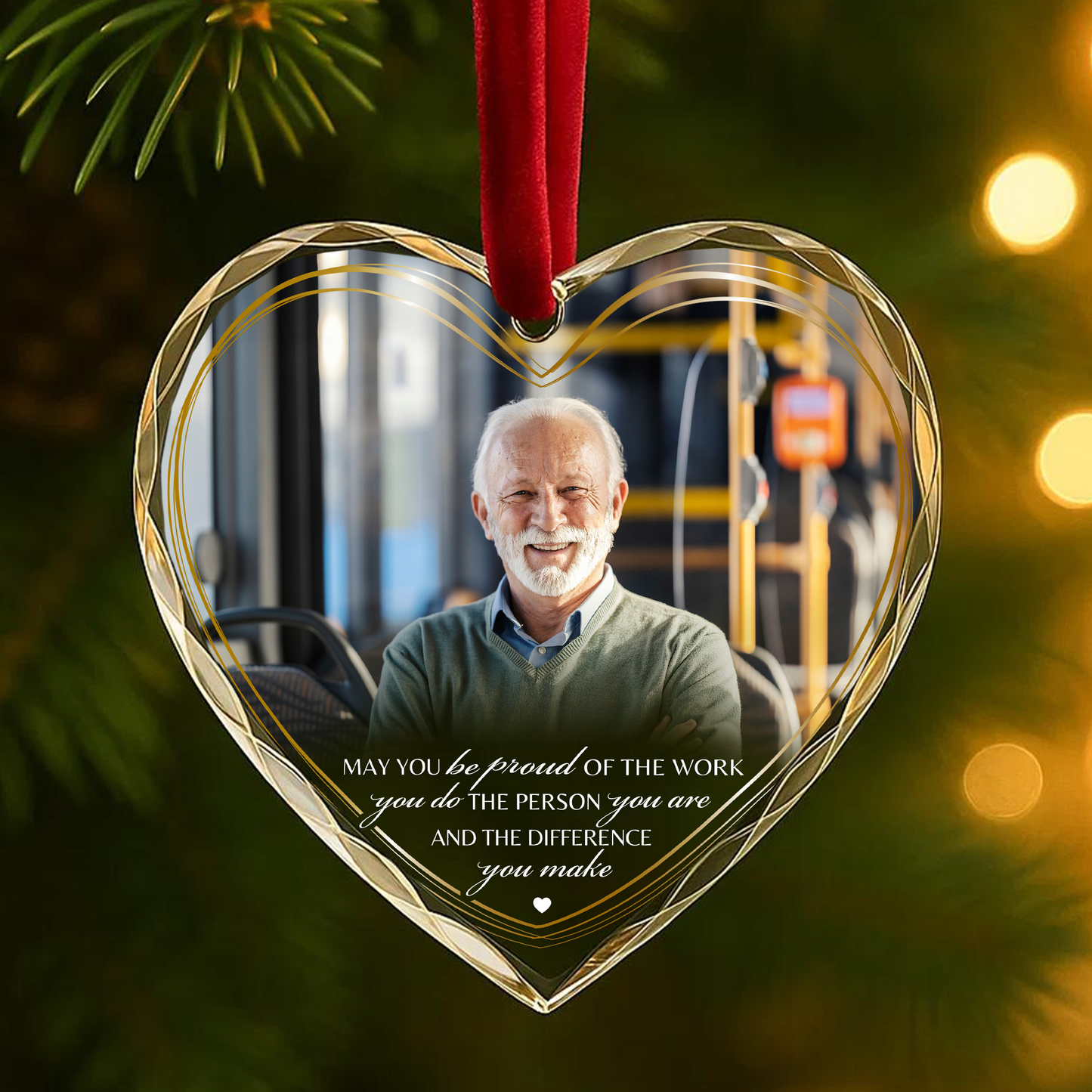Be Proud of the Work You Do, Retirement Heart Ornament